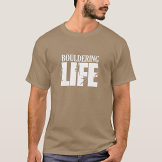 Bouldering Lebens Hobby Kletter Sport Familie T-Shirt