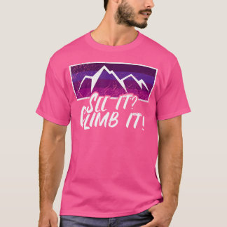 Bouldern Klettern Sprichwort T-Shirt