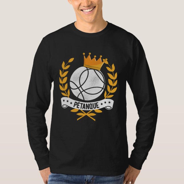 Boule Queen Petanque Crown Ball Boule Bocce King T-Shirt (Vorderseite)
