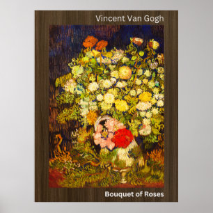 Bouquet von Rose-Vincent Van Gogh Poster