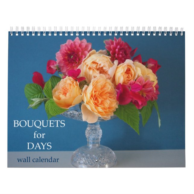Bouquets für Days Floral Wall Calendar Kalender (Titelbild)