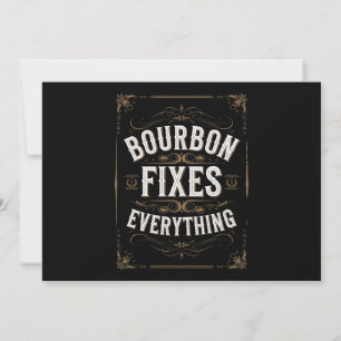Bourbon Day fixt alles Einladung