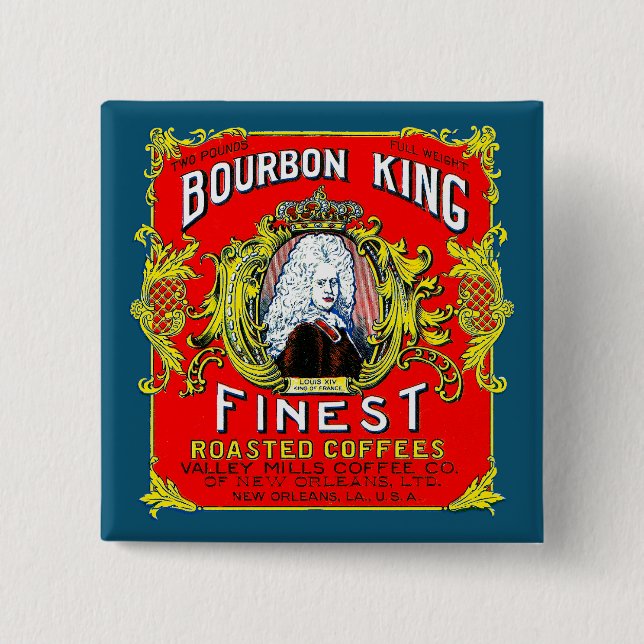 Bourbon King Finest geröstete Kaffees Button (Vorderseite)