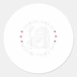 Bourbon kommt in Weisheit aus AffenWhiskey (o Runder Aufkleber