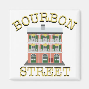 Bourbon-Straße Magnet