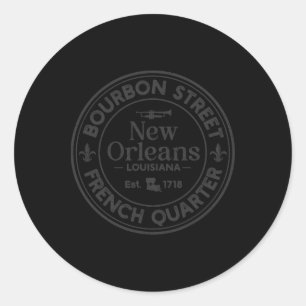Bourbon Street French Quarter Est 1718 New Orleans Runder Aufkleber