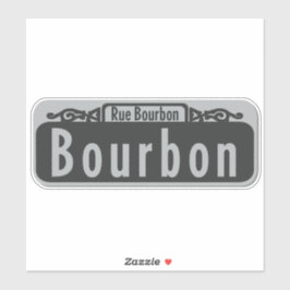 Bourbon Street (Rue Bourbon) Zeichenaufkleber Aufkleber