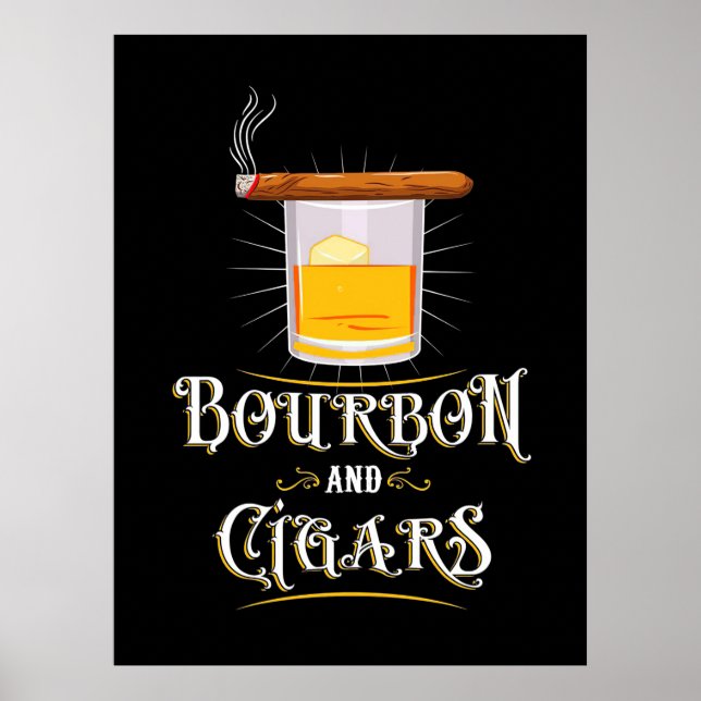 Bourbon und Zigarren Poster (Vorne)