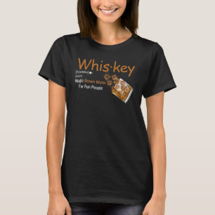 Bourbon Whiskey Definition Magic Brown Water Kentu T-Shirt