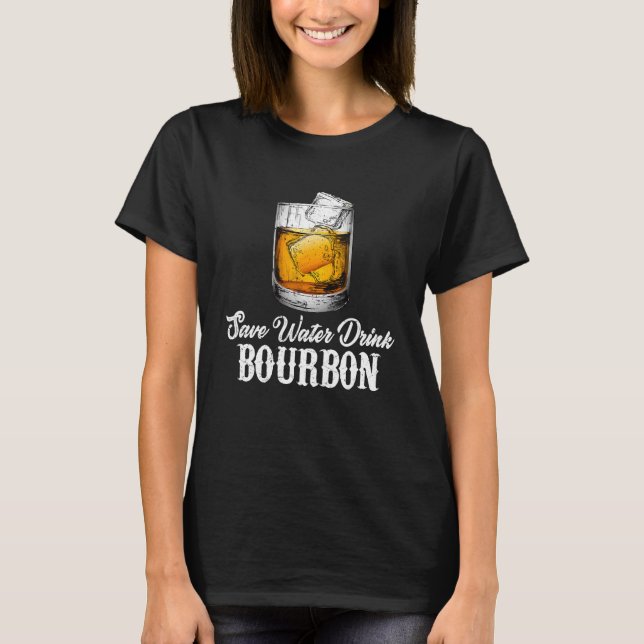 Bourbon Whiskey Drinking  Adults Men Women T-Shirt (Vorderseite)