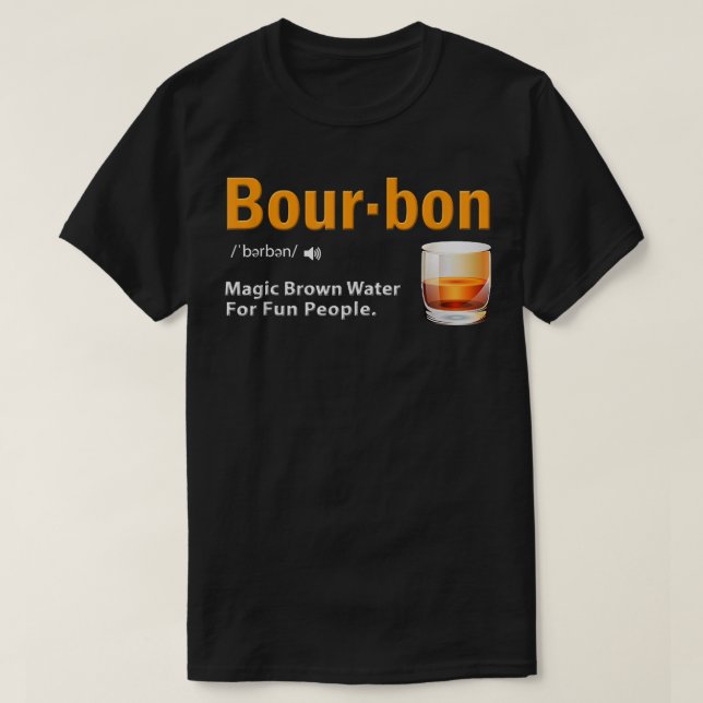 Bourbon Whiskey Lover Bourbon Definition T-Shirt (Design vorne)