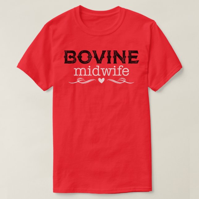 Bovine Midfrau Vintag Funny Midwomen - Day  T-Shirt (Design vorne)