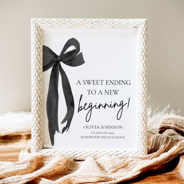 Bow Abschluss ein süß Ende zu einem neuen Anfang Poster (Von Creator hochgeladen)