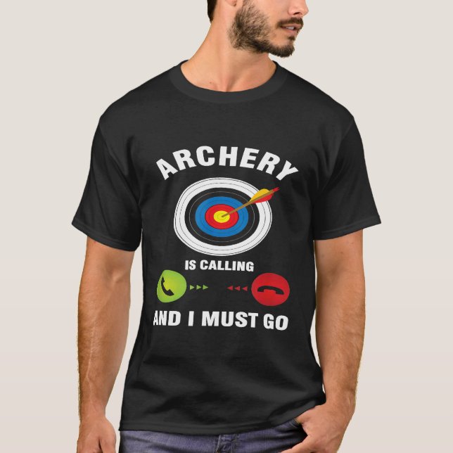 Bow Arrow Shooting Archer Bogenschießen ruft, und  T-Shirt (Vorderseite)