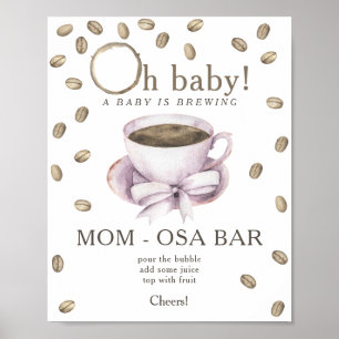 Bow & Coffee Brauen Babydusche Momosa Bar Poster