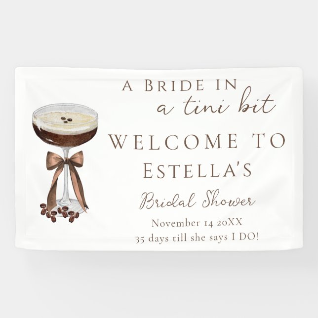 Bow Espresso Martini Brautparty Begrüßungszeichen Banner (Horizontal)