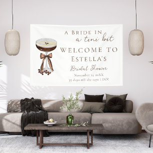 Bow Espresso Martini Brautparty-Willkommensschild Banner