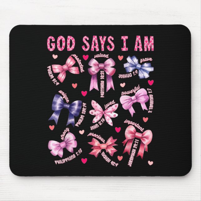 Bow God Say I Am Christian Girl Teen Women Bible V Mousepad (Vorne)