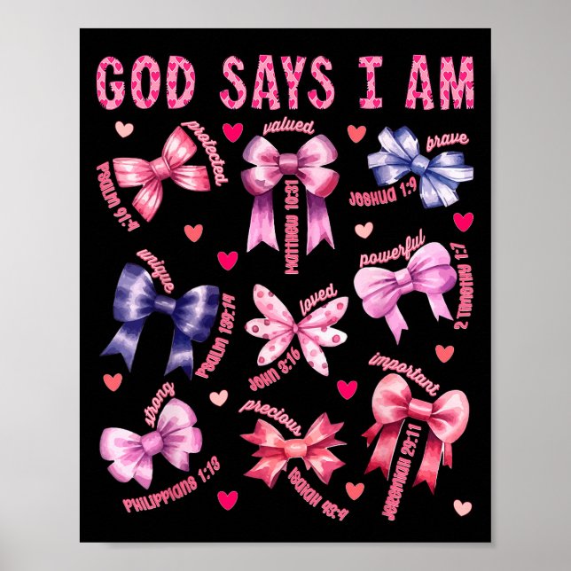 Bow God Say I Am Christian Girl Teen Women Bible V Poster (Vorne)
