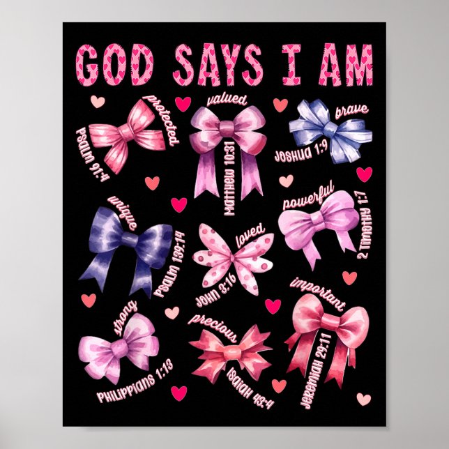 Bow God Say I Am Christian Girl Teen Women Bible V Poster (Vorne)