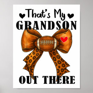 Bow Leopard, das ist mein Enkel da draußen Fußball Poster