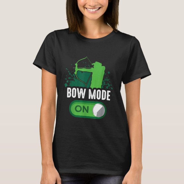 Bow-Modus für die Bogenjägerjagd T-Shirt (Vorderseite)