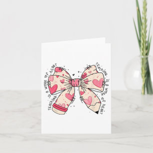Bow Pencil Lehren ist ein Werk von Herz Valentine Karte
