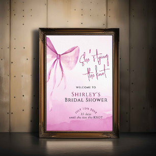 Bow She's The Knot Brautparty Welcome Poster