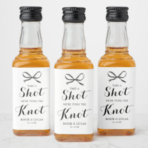 Bow Take A Shot Hochzeitsverlobungsfeier Alkoholflaschenetikett