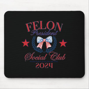 Bow Us Flag Felon Präsident Sozialklub 2024 Trump Mousepad