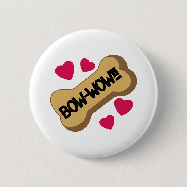 Bow Wow Button (Vorderseite)