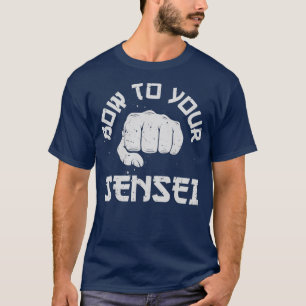 Bow zu Ihrem Sensei Funny Karate Martial Arts Men T-Shirt
