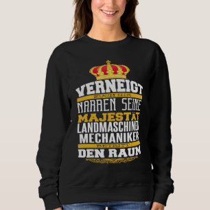 Bowdown Sie dummen Landmaschinen Mechan Sweatshirt