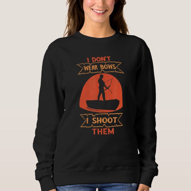 Bowfish ich trage keine Bows Fisch Bow Junter I Sh Sweatshirt (Vorderseite)