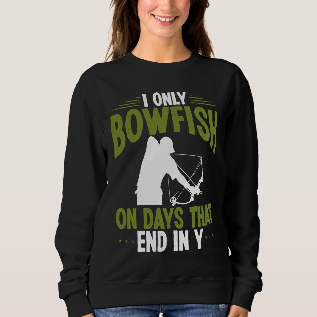 Bowfisher on days end in y Bowfishing Bowhunter Fi Sweatshirt (Vorderseite)