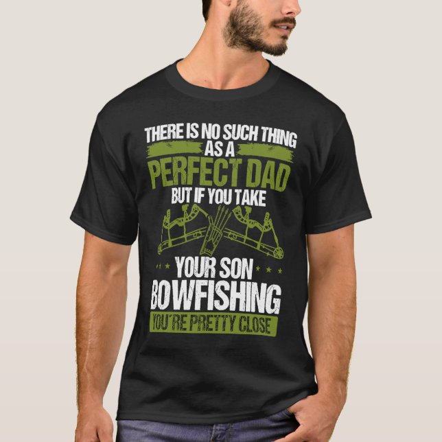Bowfishing Dad Fisherman Fathers Day Bowfisher Pap T-Shirt (Vorderseite)