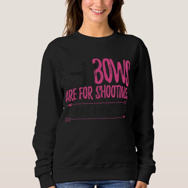 Bowhun Archer Deer Hunter Girls Bowhunt Sweatshirt (Vorderseite)