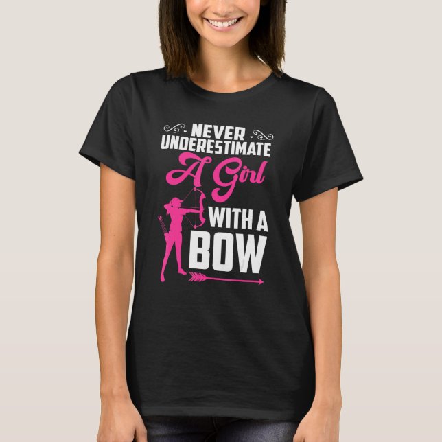 Bowhunter Shooting Fans  Archery For Girls Women T-Shirt (Vorderseite)