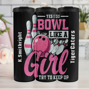 Bowl like a Girl Graphic Thermosbecher