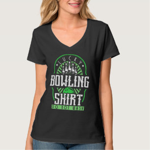 Bowl Player Lucky Bowling Bowler Erholungsraum T-Shirt