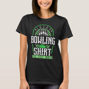 Bowl Player Lucky Bowling Bowler Erholungsraum T-Shirt