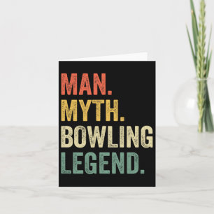 Bowler Funny Man Myth Bowling Team Legende Vintag Karte