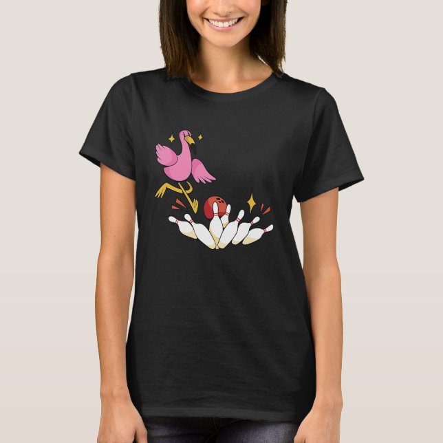 Bowler Strike Bowling Team Bowling Pins Flamingo B T-Shirt (Vorderseite)