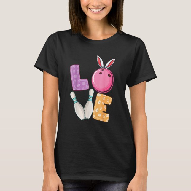 Bowling Ball Amp Buttone Bunny Ears Eizelle Jagd E T-Shirt (Vorderseite)