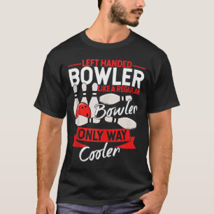 Bowling Ball Button Bowler Strike Bowling Fanatic  T-Shirt