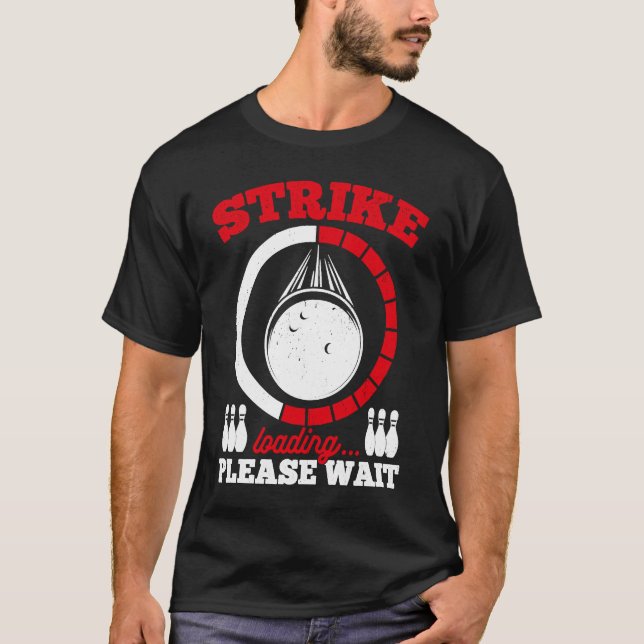 Bowling Ball Button Bowler Strike Bowling Fanatic  T-Shirt (Vorderseite)