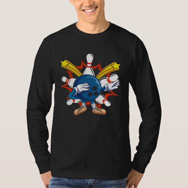Bowling Ball Dabbing Bowling Players &  Bowling T-Shirt (Vorderseite)