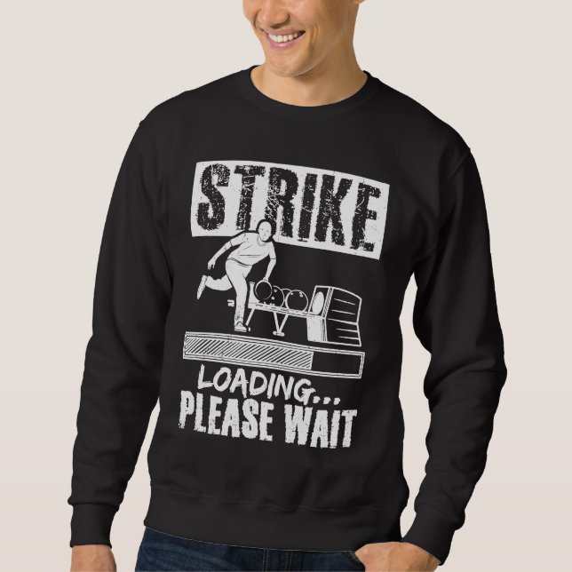 Bowling Ball Pin Bowler Strike Bowling Fanatic Bow Sweatshirt (Vorderseite)