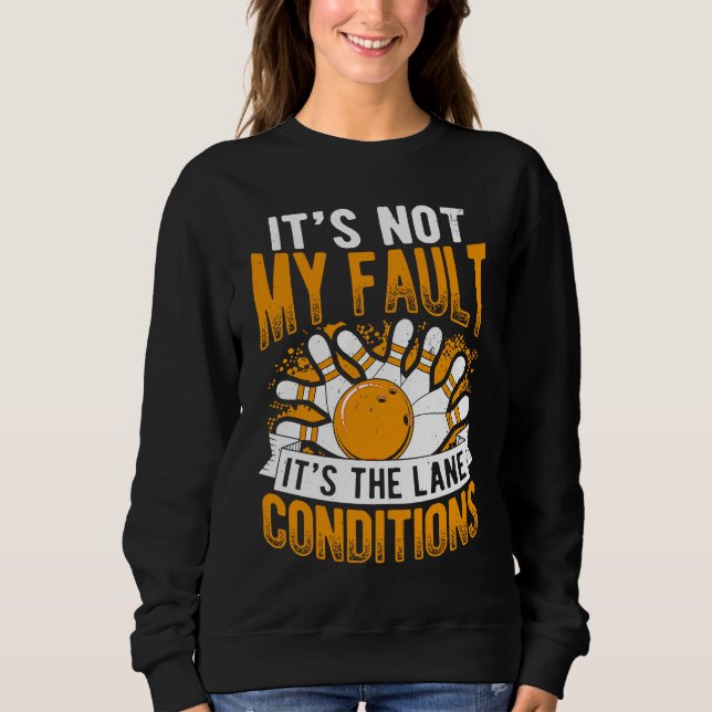 Bowling Ball Pin Bowler Strike Bowling Team Bowlin Sweatshirt (Vorderseite)