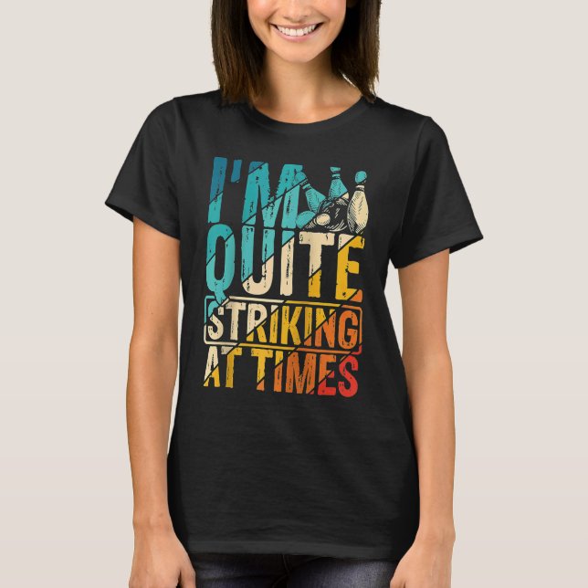 Bowling Ball Pin Bowler Strike Bowling Team Bowlin T-Shirt (Vorderseite)